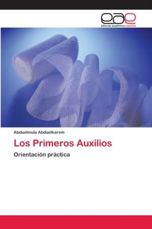 Los Primeros Auxilios de Abduelmula Abduelkarem