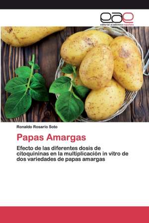 Papas Amargas de Ronaldo Rosario Soto