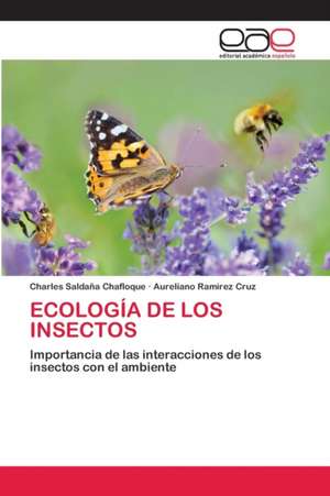 ECOLOGÍA DE LOS INSECTOS de Charles Saldaña Chafloque