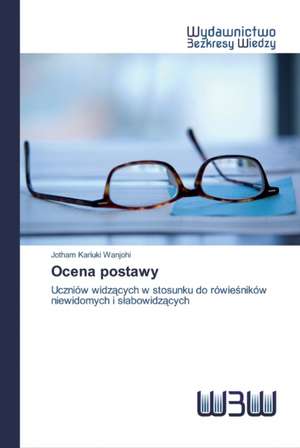 Ocena postawy de Jotham Kariuki Wanjohi