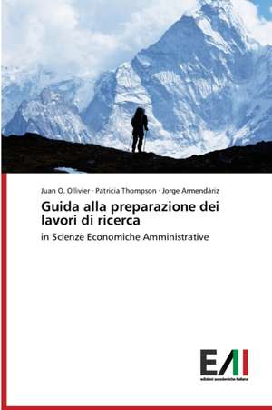 Guida alla preparazione dei lavori di ricerca de Juan O. Ollivier