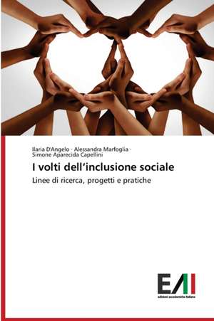 I volti dell¿inclusione sociale de Ilaria D'Angelo