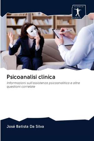 Psicoanalisi clinica de José Batista Da Silva