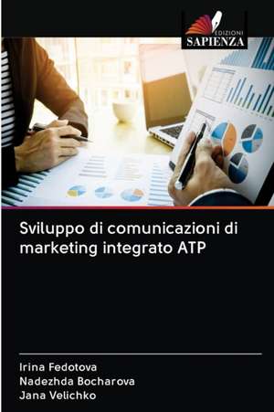 Sviluppo di comunicazioni di marketing integrato ATP de Irina Fedotova