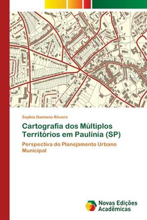 Cartografia dos Múltiplos Territórios em Paulínia (SP) de Sophia Damiano Rôvere