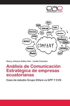 Análisis de Comunicación Estratégica de empresas ecuatorianas de Nancy Johanna Saltos Vela