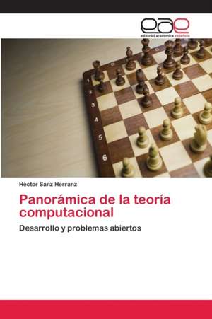 Panorámica de la teoría computacional de Héctor Sanz Herranz