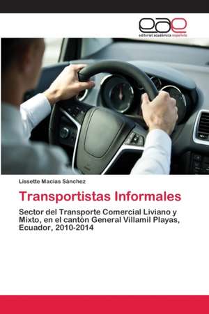 Transportistas Informales de Lissette Macías Sánchez