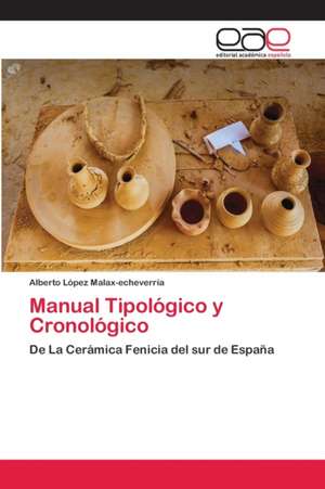 Manual Tipológico y Cronológico de Alberto López Malax-Echeverría