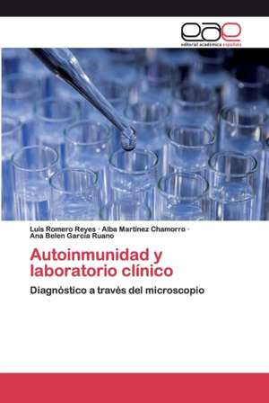 Autoinmunidad y laboratorio clínico de Luis Romero Reyes