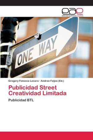 Publicidad Street Creatividad Limitada de Gregory Fonseca Lecaro