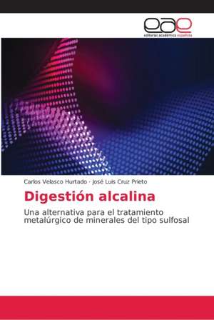 Digestión alcalina de Carlos Velasco Hurtado