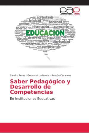 Saber Pedagógico y Desarrollo de Competencias de Sandro Pérez