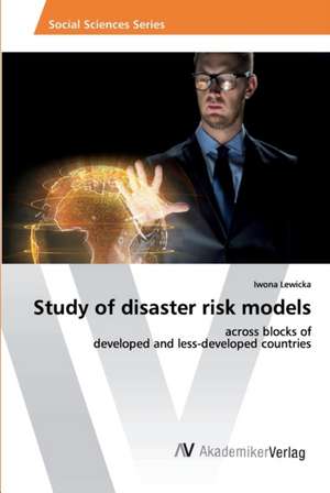 Study of disaster risk models de Iwona Lewicka