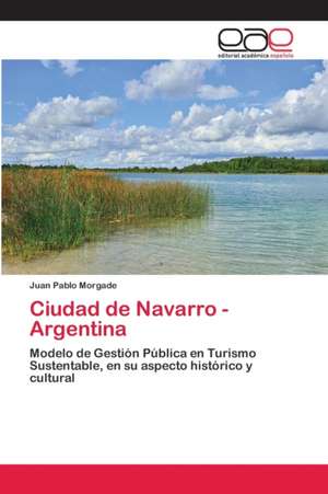 Ciudad de Navarro - Argentina de Juan Pablo Morgade