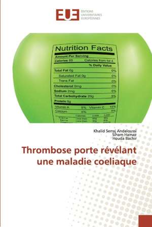 Thrombose porte révélant une maladie coeliaque de Khalid Serraj Andaloussi