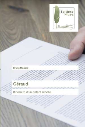 Géraud de Bruno Menard