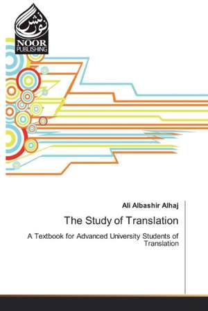 The Study of Translation de Ali Albashir Alhaj