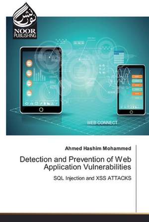 Detection and Prevention of Web Application Vulnerabilities de Ahmed Hashim Mohammed