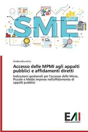 Accesso delle MPMI agli appalti pubblici e affidamenti diretti de Andrea Brunetta