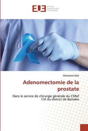 Adenomectomie de la prostate de Mohamed Sylla