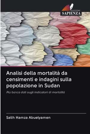 Analisi della mortalità da censimenti e indagini sulla popolazione in Sudan de Salih Hamza Abuelyamen