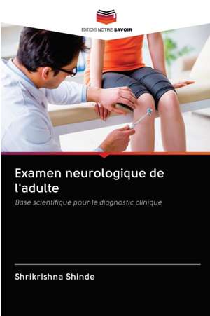 Examen neurologique de l'adulte de Shrikrishna Shinde