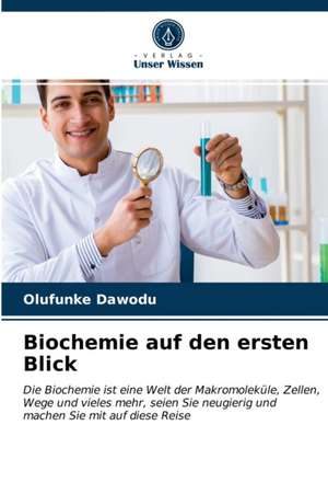 Biochemie auf den ersten Blick de Olufunke Dawodu