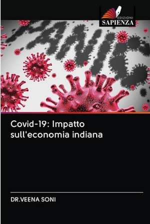 Covid-19: Impatto sull'economia indiana de Veena Soni