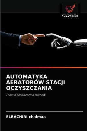 AUTOMATYKA AERATORÓW STACJI OCZYSZCZANIA de Elbachiri Chaimaa