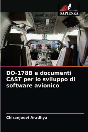 DO-178B e documenti CAST per lo sviluppo di software avionico de Chiranjeevi Aradhya