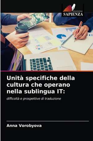 Unità specifiche della cultura che operano nella sublingua IT: de Anna Vorobyova