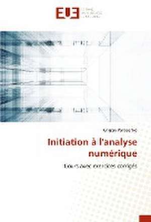 Initiation à l'analyse numérique de Grigory Panasenko