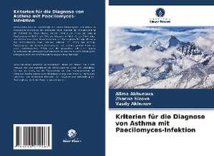 Kriterien für die Diagnose von Asthma mit Paecilomyces-Infektion de Alima Akhunova