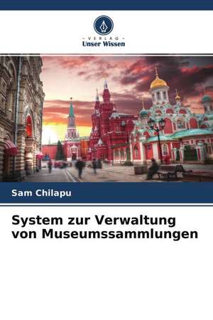 System zur Verwaltung von Museumssammlungen de Sam Chilapu