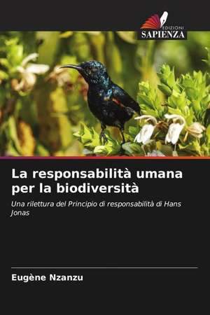 La responsabilità umana per la biodiversità de Eugène Nzanzu