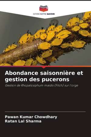 Abondance saisonnière et gestion des pucerons de Pawan Kumar Chowdhary