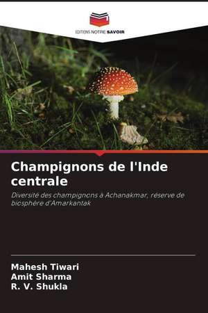 Champignons de l'Inde centrale de Mahesh Tiwari