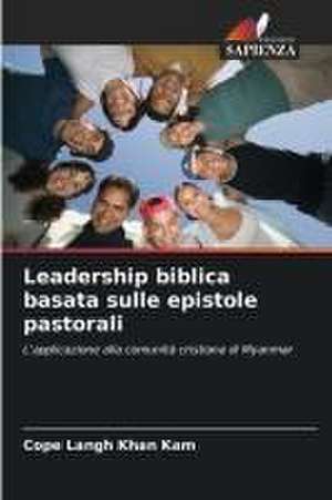 Leadership biblica basata sulle epistole pastorali de Cope Langh Khan Kam