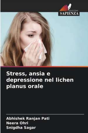 Stress, ansia e depressione nel lichen planus orale de Abhishek Ranjan Pati