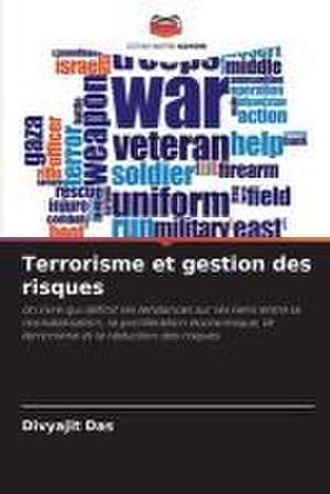 Terrorisme et gestion des risques de Divyajit Das