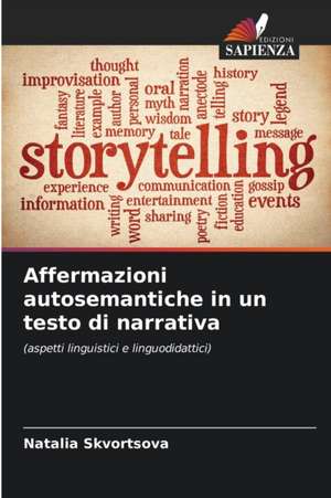 Affermazioni autosemantiche in un testo di narrativa de Natalia Skvortsova