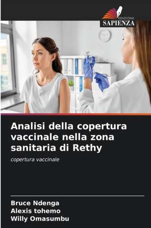 Analisi della copertura vaccinale nella zona sanitaria di Rethy de Bruce Ndenga