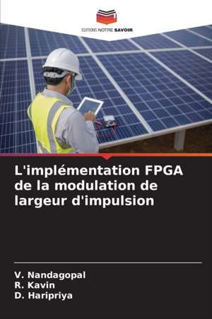 L'implémentation FPGA de la modulation de largeur d'impulsion de V. Nandagopal