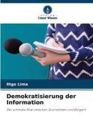 Demokratisierung der Information de Higo Lima