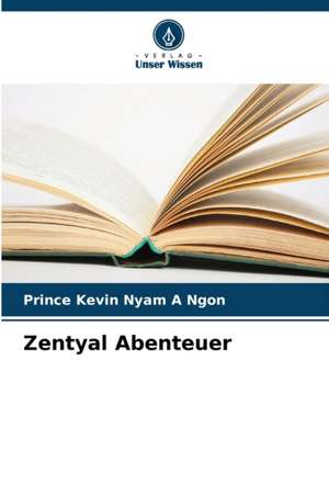 Zentyal Abenteuer de Prince Kevin Nyam A Ngon