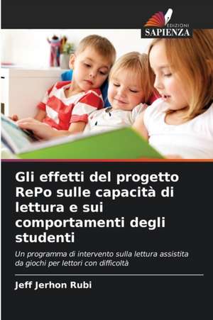 Gli effetti del progetto RePo sulle capacità di lettura e sui comportamenti degli studenti de Jeff Jerhon Rubi