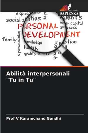 Abilità interpersonali "Tu in Tu" de V. Karamchand Gandhi