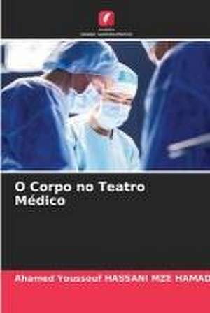 O Corpo no Teatro Médico de Ahamed Youssouf Hassani Mze Hamadi