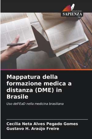 Mappatura della formazione medica a distanza (DME) in Brasile de Cecília Neta Alves Pegado Gomes